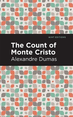 The Count of Monte Cristo - Dumas, Alexandre