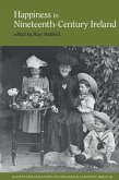 Happiness in Nineteenth-Century Ireland Happiness in Nineteenth-Century Ireland