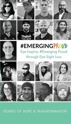 Emerging Proud Through Eye Sight Loss - Press, Emergingproud