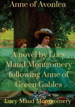 Anne of Avonlea - Montgomery, Lucy Maud