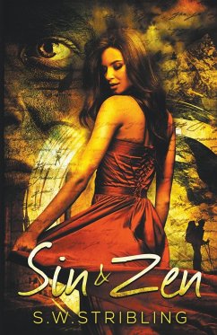 Sin and Zen - Stribling, S. W.