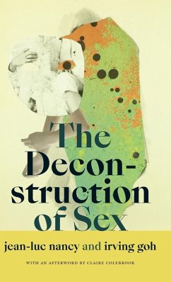 The Deconstruction of Sex - Nancy, Jean-Luc