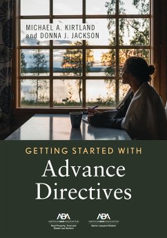 Getting Started with Advance Directives - Kirtland, Michael A.; Jackson Donna J., Donna J.
