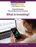 Financial Literacy: How to Become an Investor, 2023