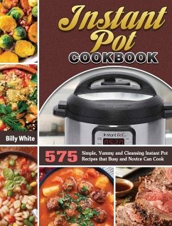 Instant Pot Cookbook - White, Billy