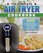The Complete Air Fryer Cookbook - Bild 1