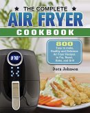 The Complete Air Fryer Cookbook