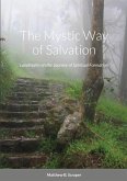 The Mystic Way of Salvation
