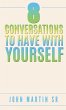 8 Conversations To Have With YOURSELF - Bild 1