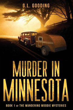 Murder in Minnesota - Gooding, G. L.