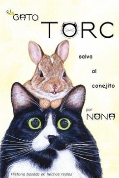 El GATO TORC salva al conejito - Nona