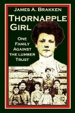 Thornapple Girl: One Family Against the Lumber Trust