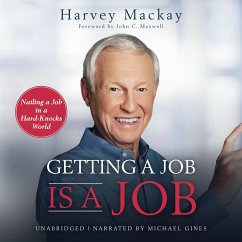 Getting a Job Is a Job - Mackay, Harvey