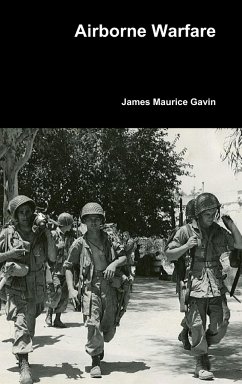 Airborne Warfare - Gavin, James Maurice