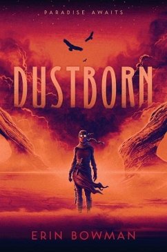 Dustborn - Bowman, Erin