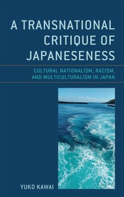 A Transnational Critique of Japaneseness - Kawai, Yuko