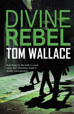 Divine Rebel - Wallace, Tom