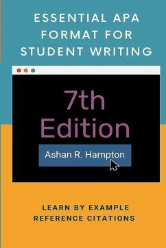 Essential APA Format for Student Writing - Hampton, Ashan R.