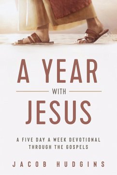 A Year with Jesus - Hudgins, Jacob