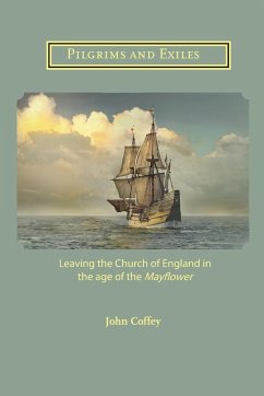 Pilgrims and Exiles - Coffey, John