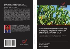 Nawo¿enie w sekwencji uprawy kukurydzy na jonach morskich przy u¿yciu równa¿ STCR - Kawade, Archana; Tumbare, Arun; Panchal, Vishal