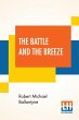 The Battle And The Breeze - Bild 1