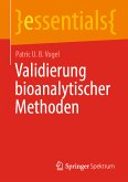 Validierung bioanalytischer Methoden (eBook, PDF)