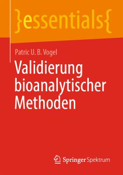 Validierung bioanalytischer Methoden (eBook, PDF) - Vogel, Patric U. B.