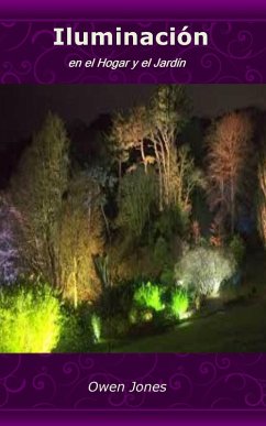 Iluminación en el Hogar y el Jardín (Como hacer..., #64) (eBook, ePUB) - Jones, Owen