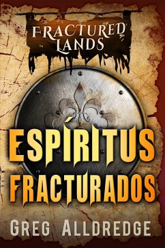 Cover Espíritus Fracturados (Tierras Fracturadas, #4) (eBook, ePUB)