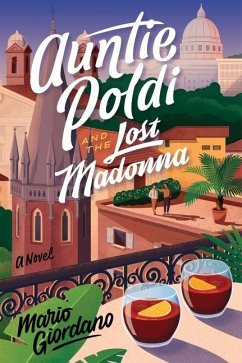 Auntie Poldi And The Lost Madonna - Giordano, Mario