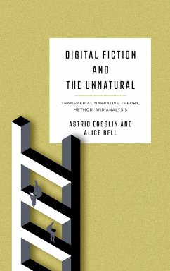 Digital Fiction and the Unnatural