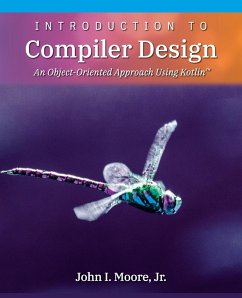 Introduction to Compiler Design - Moore, John I.