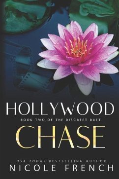 Hollywood Chase: A secret celebrity romance - French, Nicole