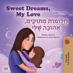 Sweet Dreams, My Love (English Hebrew Bilingual Children's Book) - Admont, Shelley; Books, Kidkiddos