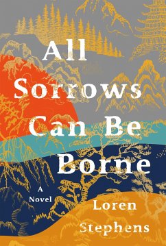 All Sorrows Can Be Borne - Stephens, Loren