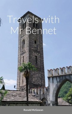 Travels with Mr Bennet - McGowan, Ronald