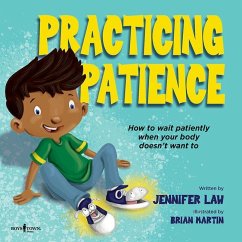 Practicing Patience - Law, Jennifer (Jennifer Law)