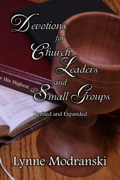 Devotions for Church Leaders and Small Groups - Modranski, Lynne
