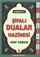 Sifali Dualar Hazinesi Fihristli - Pamuk, Arif