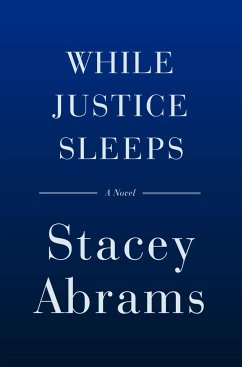 While Justice Sleeps - Abrams, Stacey