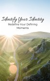 Identify Your Identity