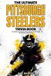 The Ultimate Pittsburgh Steelers Trivia... - Bild 1