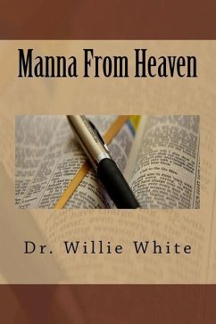 Manna From Heaven - White, Willie B