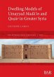 Dwelling Models of Umayyad Mad¿¿in... - Bild 1