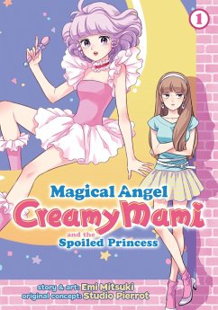 Magical Angel Creamy Mami and the Spoiled Princess Vol. 1 - Mitsuki, Emi