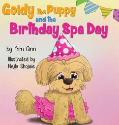 Goldy the Puppy and the Birthday Spa Day - Ann, Kim