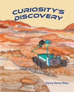 CURIOSITY'S DISCOVERY - Riley, Nancy Derey