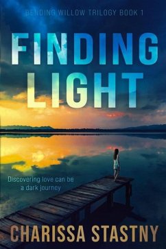 Finding Light - Stastny, Charissa