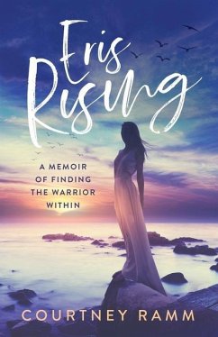 Eris Rising - Ramm, Courtney